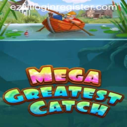 MegaGreatestCatch: Dive Into a World of Adventure and Excitement