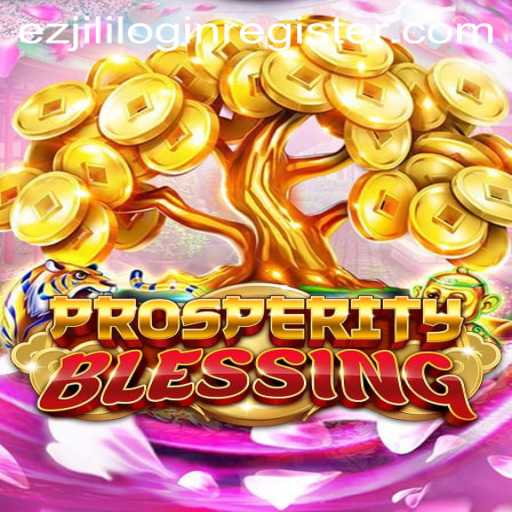 Exploring ProsperityBlessing: A Comprehensive Guide to Mastering Gameplay